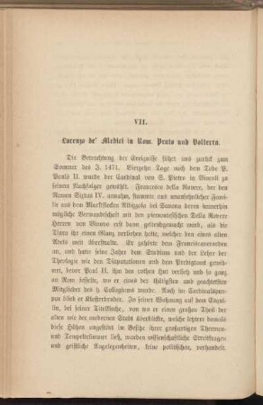 VII. Lorenzo de' Medici in Rom. Prato und Volterra.