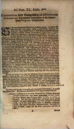 Ad Num. XL. Addit. 6tum. Continuation derer Evangelischen ad distinctionem Reformatorum sogenannten Lutherischen in der Untern-Pfaltz Religions-Beschwerden