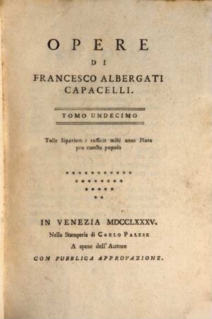 Opere Di Francesco Albergati Capacelli. 11