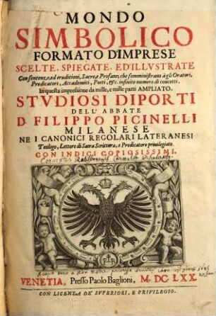 Mondo simbolico : formato d'imprese scelte, spiegate ed illustrate con sentenze, ed eruditioni ...