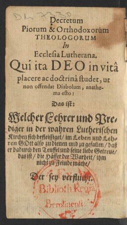 Decretum Piorum & Orthodoxorum Theologorum In Ecclesia Lutherana.