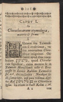 Caput I. De Chirothecarum etymologia, materia & forma.