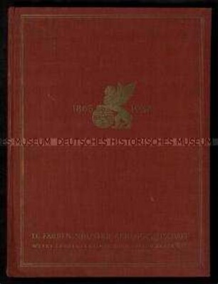 Geschichte der I.G. Farben 1863 -1938