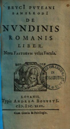 De nundinis Romanis liber, Nova Fastorum velut Facula