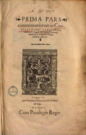 ... Pars commentariorum in consuetudines Parisienses, 1