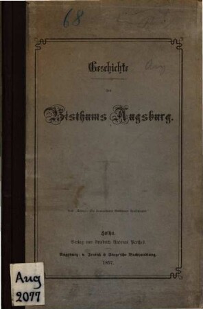Geschichte des Bisthums Augsburg