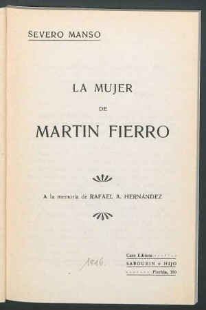 La mujer de Martín Fierro : a la memoria de Rafael A. Hernández