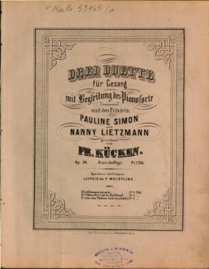 Drei Duette für Gesang mit Begleitung des Pianoforte : op. 30, 1. Komm zu mir : Gondellied von Geibel. - Pl.Nr. 131.256. - 10 S.