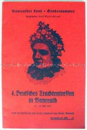 Begleitheft zum 4. Deutschen Trachtentreffen in Bayreuth 1937