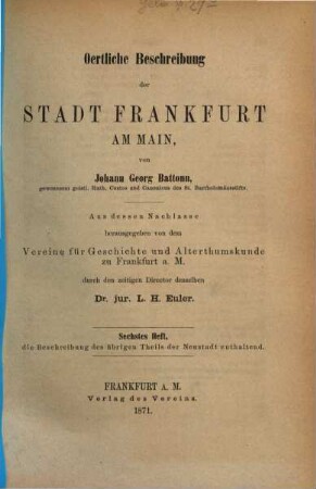 Oertliche Beschreibung der Stadt Frankfurt am Main, 6. Die Beschreibung des übrigen Theils der Neustadt