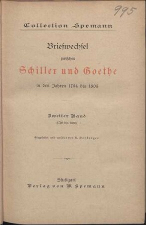 Briefwechsel zwischen Schiller und Goethe : in den Jahren 1794 bis 1805. Teil 2. 1798 bis 1805