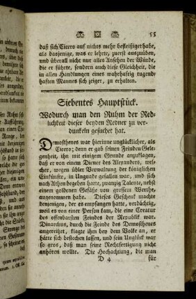 Siebentes Hauptstück. Wodurch man den Ruhm der Redlichkeit dieser beyden Redner zu verdunkeln gesuchet hat.