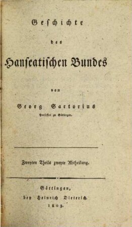 Geschichte des hanseatischen Bundes. 2,2