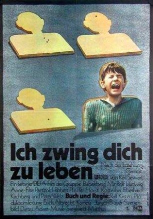Ich zwing dich zu leben