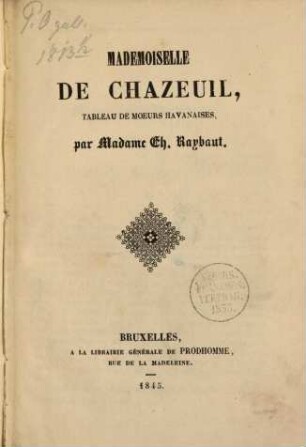Mademoiselle de Chazeuil, Tableau de moeurs Havanaises