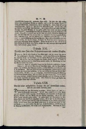 Tabula XXI. Bericht einer Frey oder Ruheplatztreppe mit runden Stuffen.