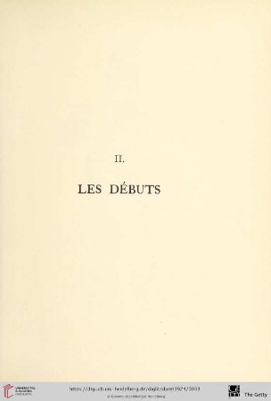 II. Les débuts