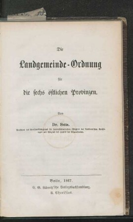 Die Landgemeinde-Ordnung für die sechs östlichen Provinzen