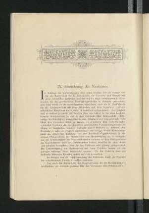IX. Einrichtung des Neubaues