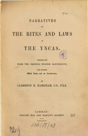 Narratives of the rites and laws of the Ynkas