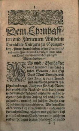 WendUnmuth, Der ... Theil : Darinn allerhand höfliche vnd lustige Historien, Schimpffreden, Beyspielen vnd Gleichnuß begrieffen, nun mehr auffs new widerumb vbersehen, vnnd in vier vnderschiedene Theil auß alten vnnd newen probierten Scribenten abgetheilet, vnnd trewlichen zusammen gezogen, 7. Darinnen Zwey hundert vnnd ein Apologus, das ist: Gleichnuß vnd Fürbildt guter Sitten, auß alten Philosophischen vnd andern Scribenten Büchern, fürnemlich außerlesen: Zum theil auß dem Latein verteutscht: Sampt etlichen newen Exempeln verbessert: Alles durch Erklärung eines Morale: Menniglich mit Lust, nutz vnd gut zulesen