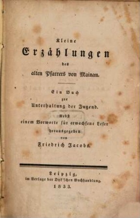 Kleine Erzählungen des alten Pfarrers Mainau : Ein Buch zur Unterhaltung für die Jugend