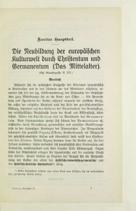 Zweiter Hauptteil. Die Neubildung der europäischen Kulturwelt durch Christentum und Germanentum (Das Mittelalter)