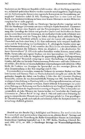 Anfälligkeit und Resistenz, zur medizinischen Wissenschaft und politischen Opposition im "Dritten Reich", Vorträge und Reden anläßlich der Einweihung des Rothe-Geussenhainer-Hauses im Universitätskrankenhaus Hamburg-Eppendorf am 3.12.1987, Hendrik van den Bussche (Hrsg.), (Hamburger Beiträge zur Wissenschaftsgeschichte, 6) : Berlin u.a., Reimer, 1990