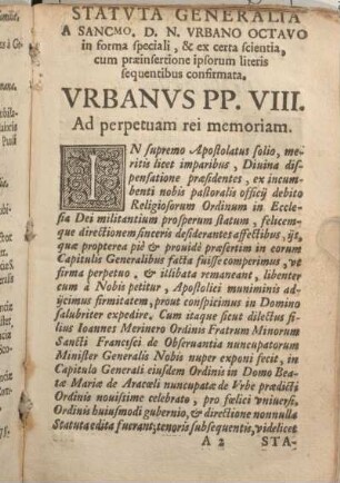 Statvta Generalia ... Vrbanvs PP. VIII. Ad perpetuam rei memoriam.