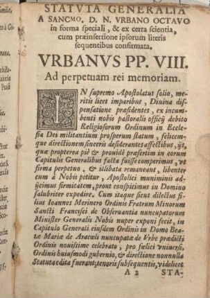 Statvta Generalia ... Vrbanvs PP. VIII. Ad perpetuam rei memoriam.