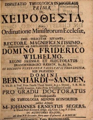 Disp. theol. inaug. prima de cheirothesia sive ordinatione ministrorum ecclesiae
