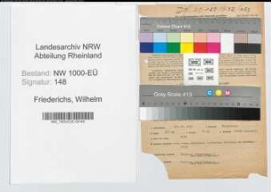 Entnazifizierung Wilhelm Friederichs, geb. 16.12.1893 (Amtsinspektor)