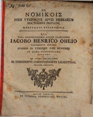 De Nomikois Ivris Vtrivsqve Apvd Hebraeos Doctoribvs Privatis, Meditatio Epistolica