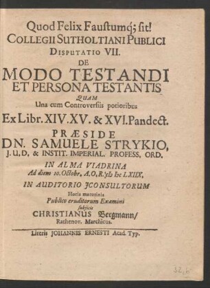 Collegii Sutholtiani Publici Disputatio VII. De Modo Testandi Et Persona Testantis