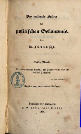 Das nationale System der politischen Oekonomie, 1. Der internationale Handel, die Handelspolitik und der deutsche Zollverein