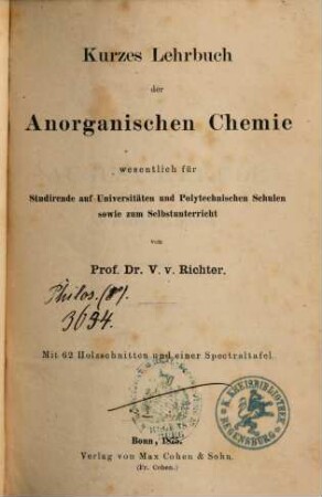 Kurzes Lehrbuch der anorganischen Chemie : Wesentl. für Studierende auf Univ. u. polytechn. Schulen sowie zum Selbstunterricht