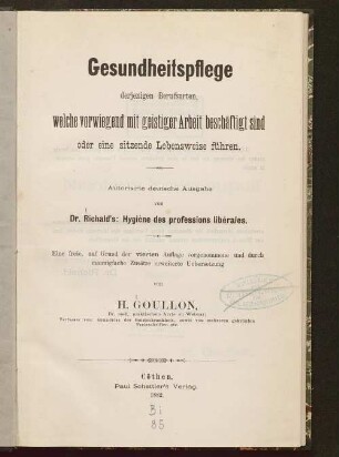Gesundheitspflege derjenigen Berufsarten, welche vorwiegend mit geistiger Arbeit beschäftigt sind oder eine sitzende Lebensweise führen