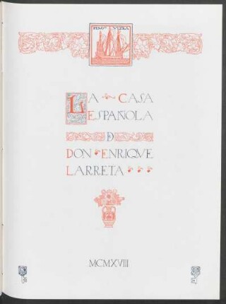 La casa española de don Enrique Larreta