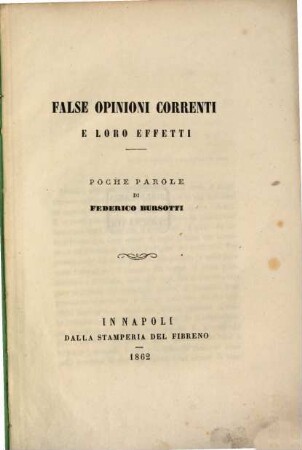 False opinioni correnti e loro effetti