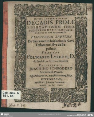 Disputatio Septima De Sacramento Initiationis Novi Testamenti, sive de Baptismo
