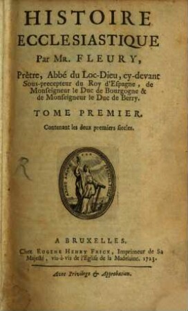 Histoire Ecclesiastique, 1. Contenant les deux premiers siecles