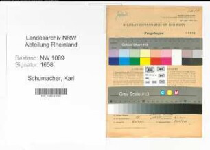 Entnazifizierung Karl Schumacher , geb. 25.01.1893 (Unterbrandmeister)
