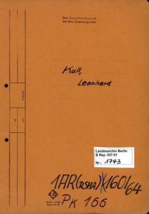 Personenheft Leonhard Kull (*06.07.1913), SS-Untersturmführer