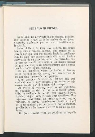 Sin palo ni piedra