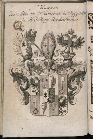 Wappen des Abts zu ST. Emmeran in Regensburg des Heil Roem Reichs Fürstens.