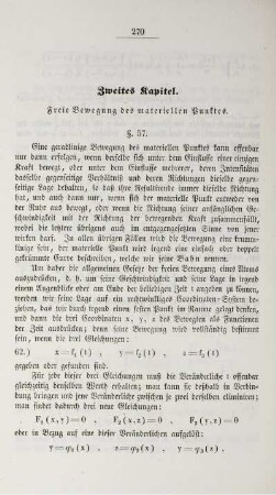 Zweites Kapitel. Freie Bewegung des materiellen Punktes.