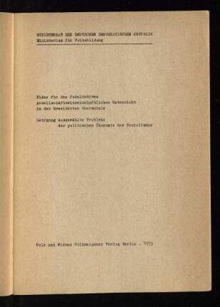 Lehrgang Ausgewählte Probleme der politischen Ökonomie des Sozialismus