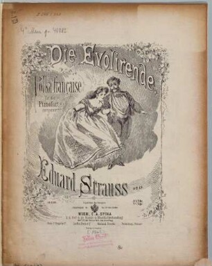 Die Evolirende : Polka française für d. Pianoforte comp. ; op. 13