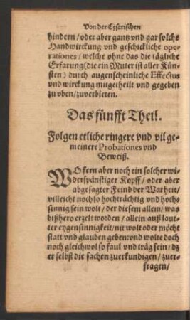 Das fünffte Theil. Folgen etliche ringere und vil gemeinere Probationes und Beweiß.