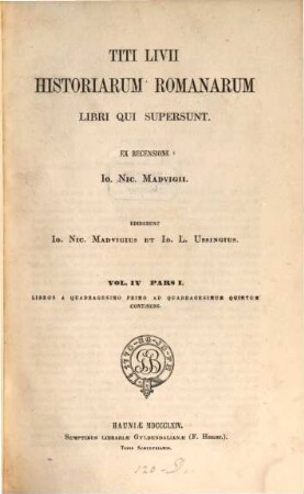 Titi Livii historiarum Romanarum libri qui supersunt, 4,1. Libros a quadragesimo primo ad quadragesimum quintum continens